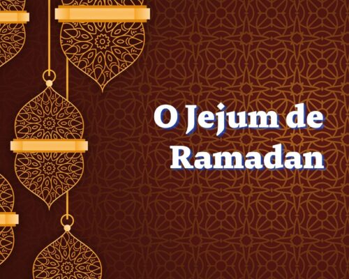O Jejum de Ramadan