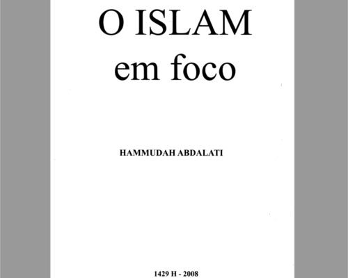 O Islam em Foco